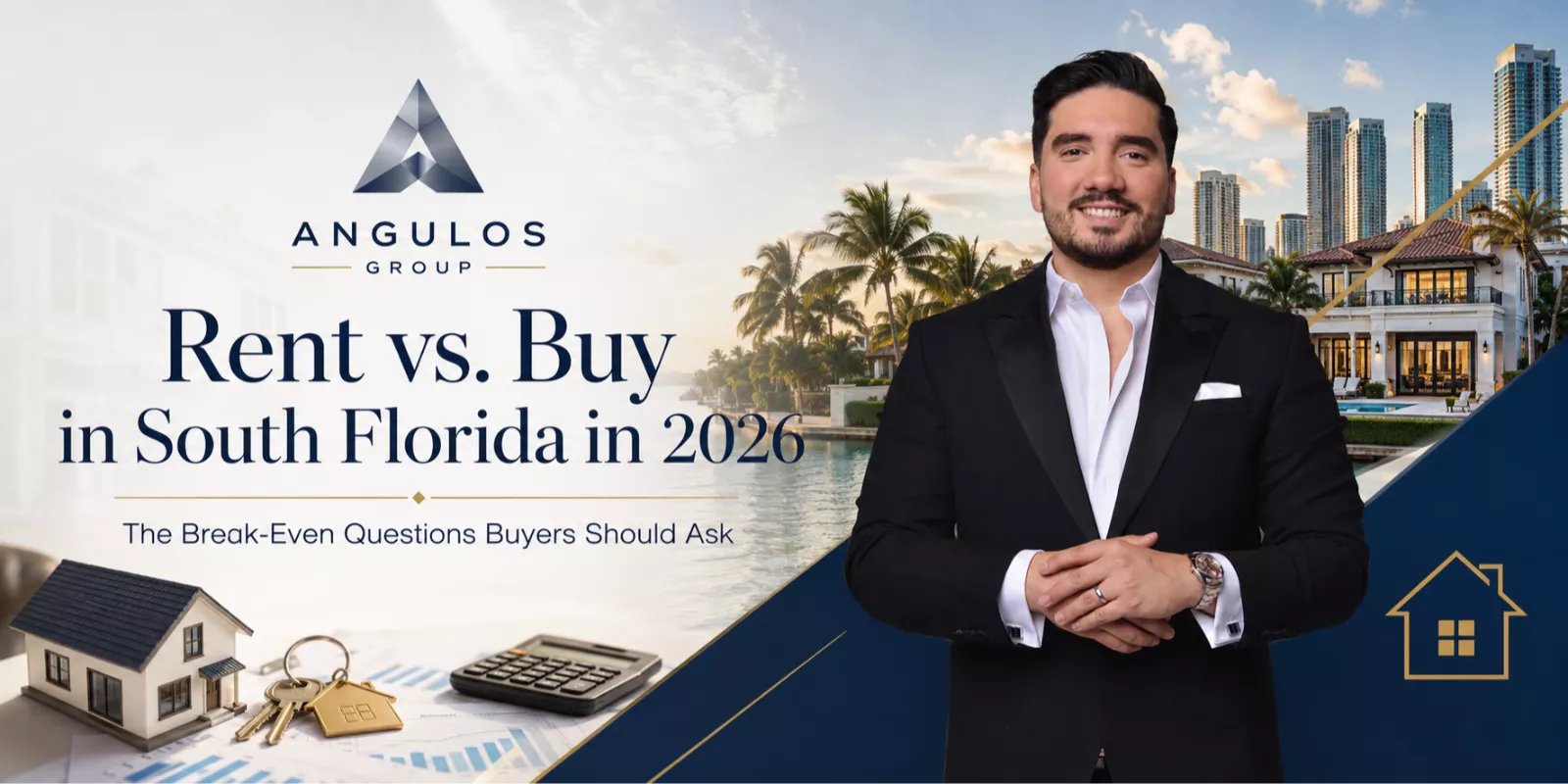 Rent vs Buy: Key Insights for South Florida 2026